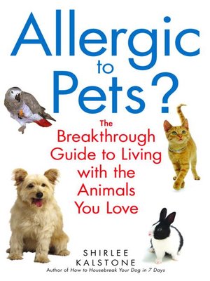 cover image of Allergic to Pets?